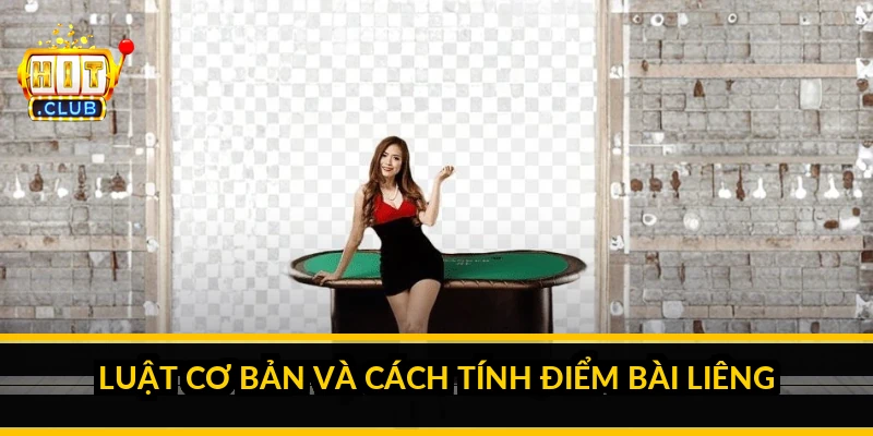 Luật cơ bản v&agrave; c&aacute;ch t&iacute;nh điểm b&agrave;i li&ecirc;ng
